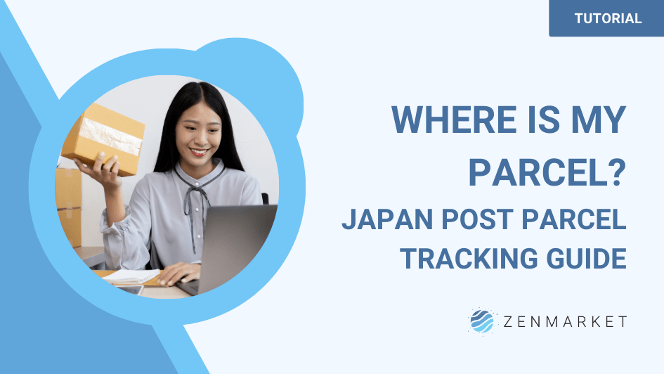 How to track ZenMarket parcels