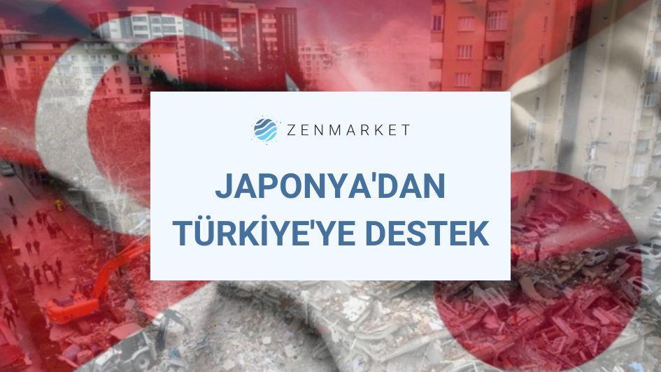 Japonya'dan T&uuml;rkiye'ye Destek
