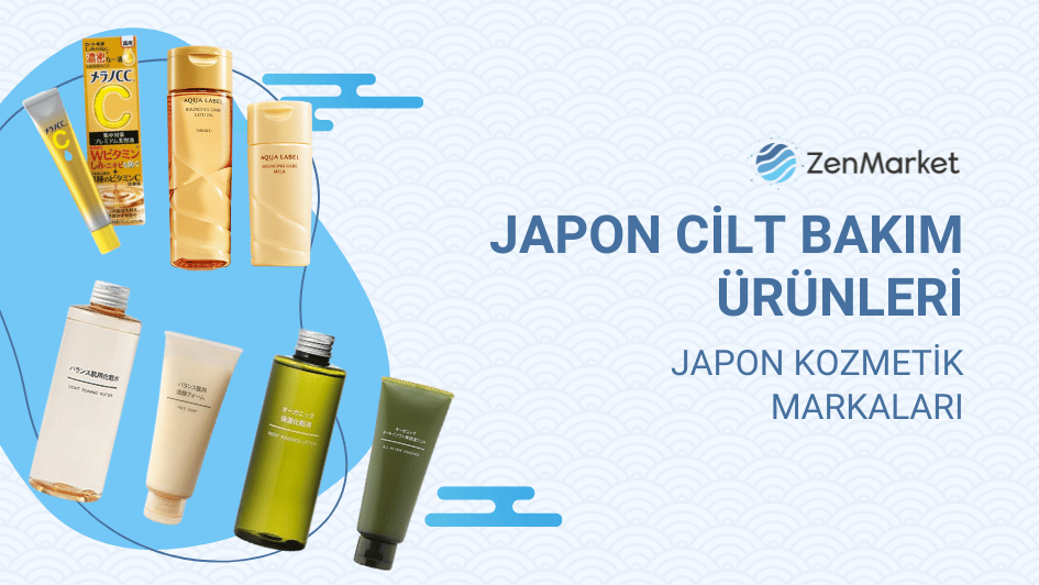 En İyi Japon Kozmetik ve Cilt Bakım &Uuml;r&uuml;nleri