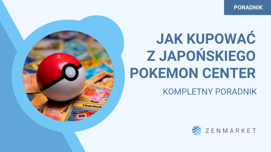 Jak kupowac z Pokemon Center