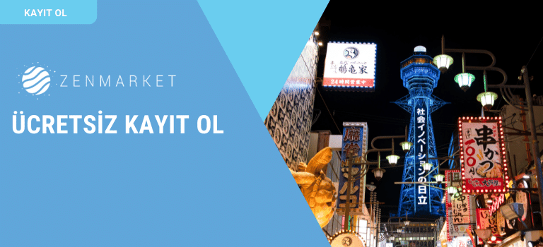 ZenMarket Ücretsiz Kayıt Ol