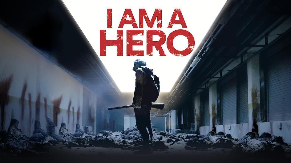 Cartaz de I'm a Hero