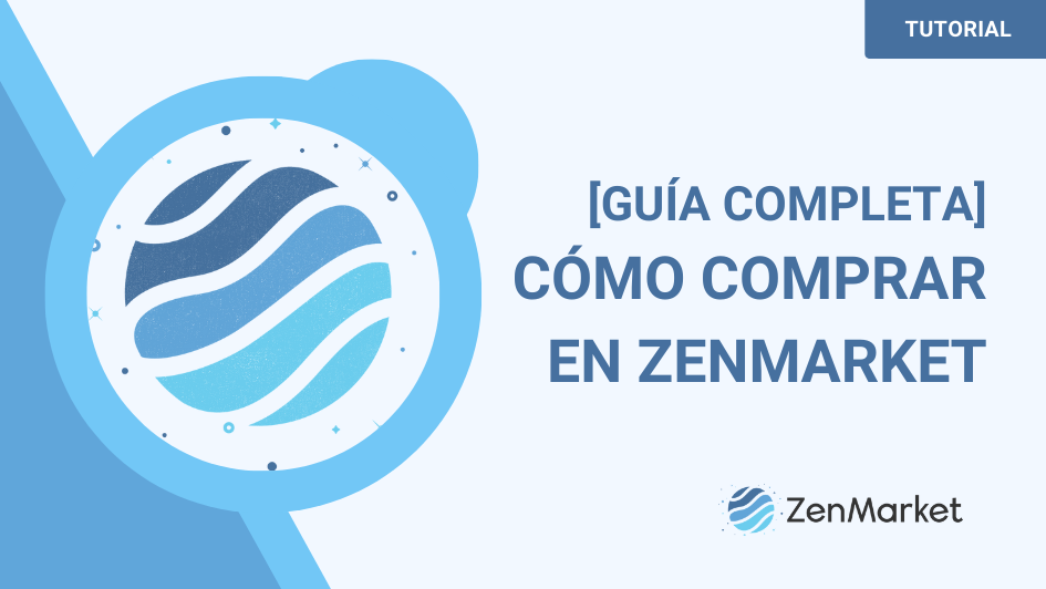 Blog guia completa de como comprar en ZenMarket