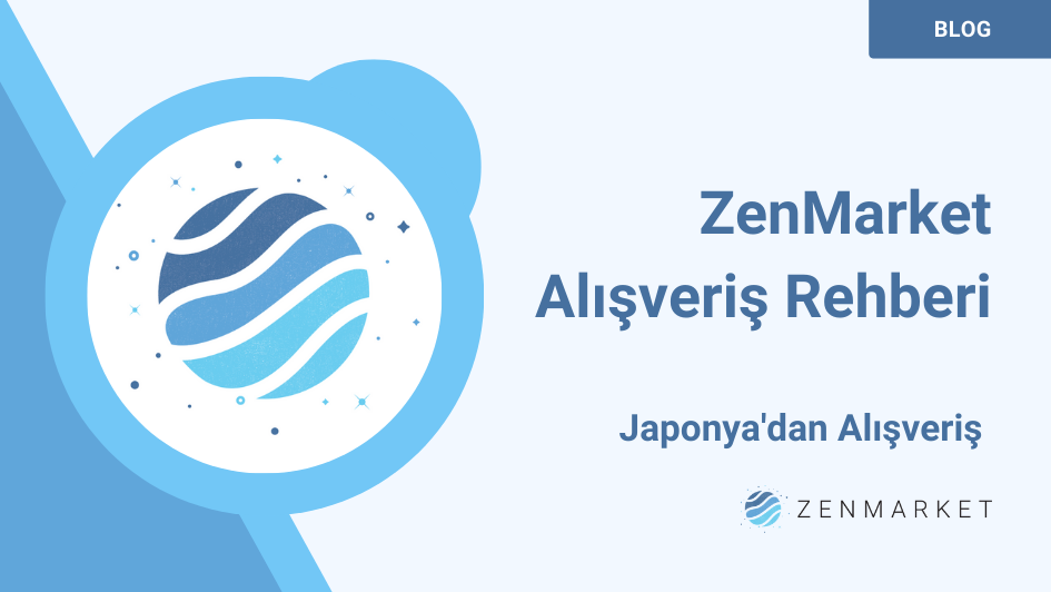 ZenMarket Nasıl Kullanılır?