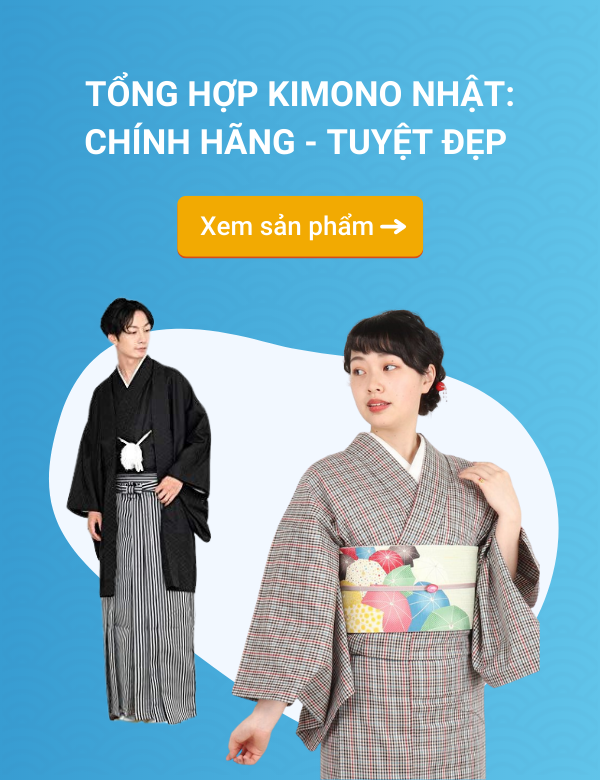 Mua kimono ch&iacute;nh h&atilde;ng từ nhật