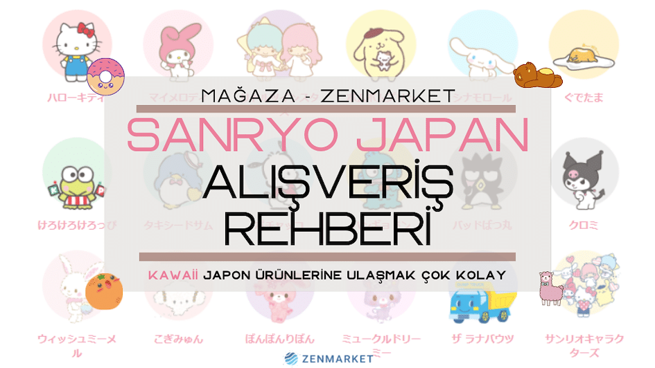 ZenMarket ile Sanrio Alışverişi