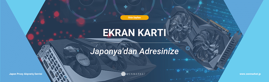 Japonya'dan Ekran Kartları