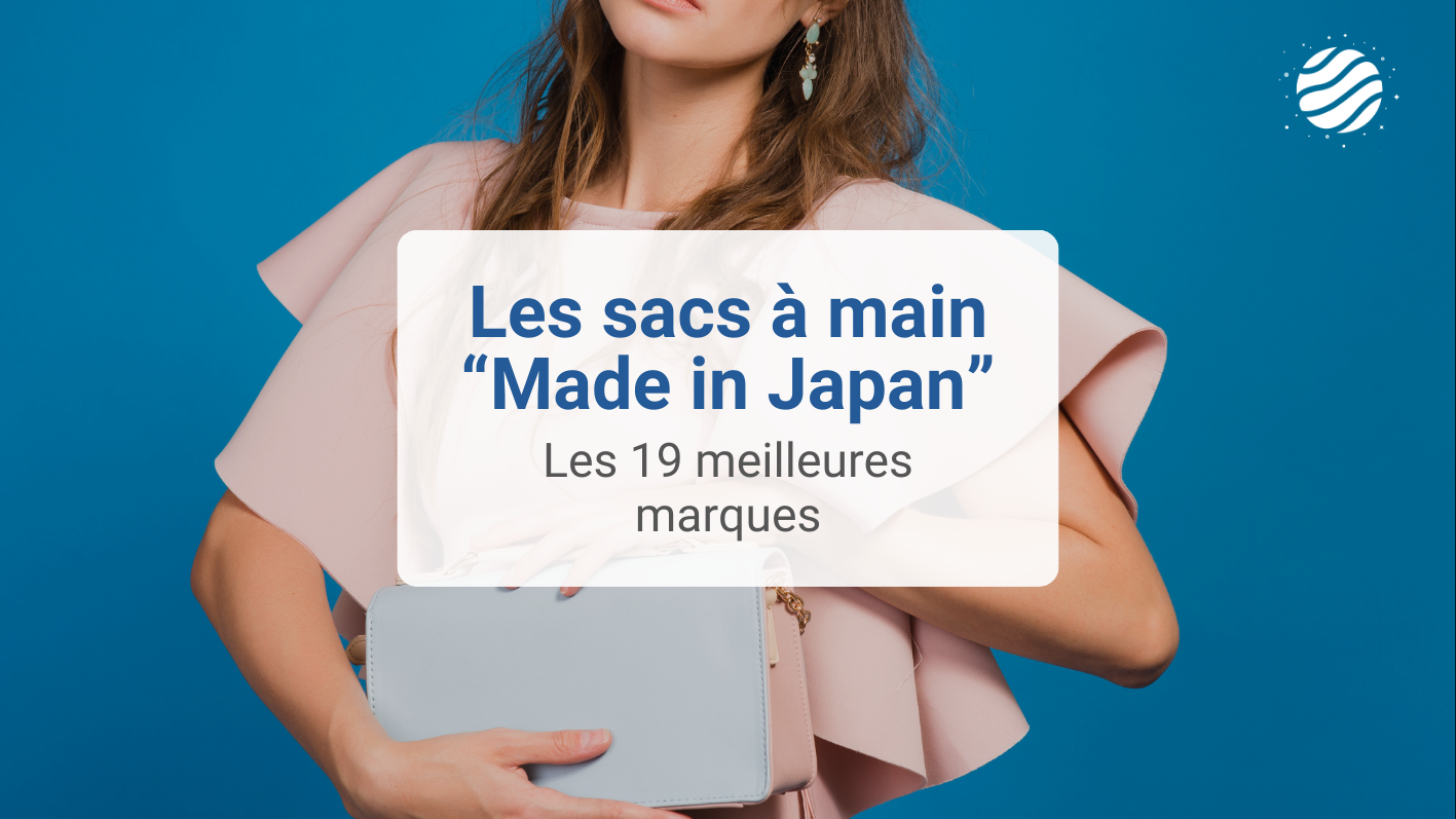 Les meilleures marques de sacs de luxe du Japon