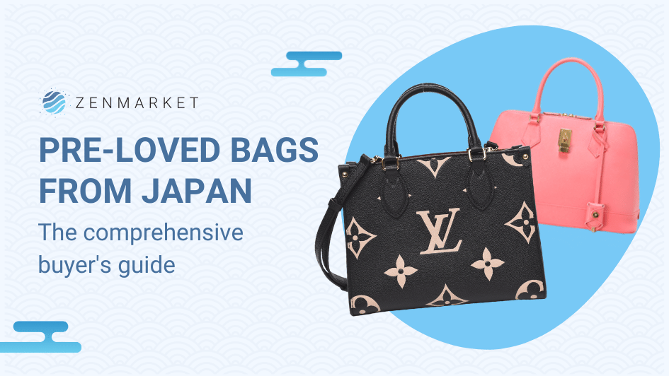 How To Save Money By Buying Pre-Loved Bags From Japan -  - Japan  Shopping & Proxy Service