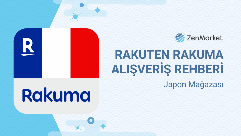 Rakuma Japonya'dan T&uuml;rk&ccedil;e Sipariş Verme