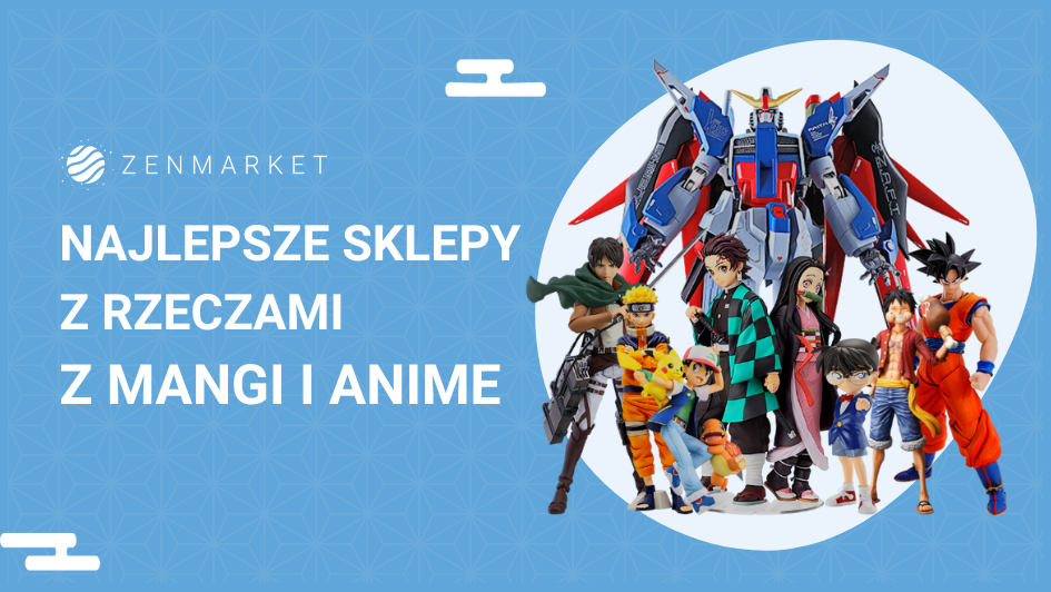 20 najlepszych sklep&oacute;w anime
