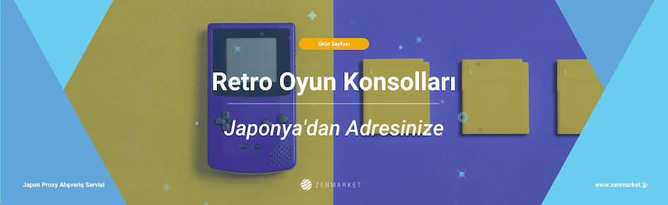 Japonya'dan Retro Oyun Konsolları ve Nintendo Gameboy