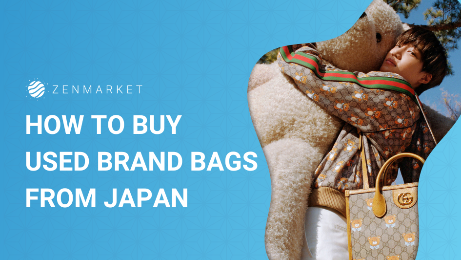 How to buy used brand bags from Japan