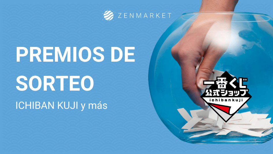 Premios de Sorteo de Japón: Ichiban Kuji y más