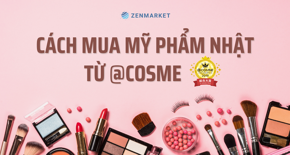 C&aacute;ch mua mỹ phẩm Nhật ch&iacute;nh h&atilde;ng