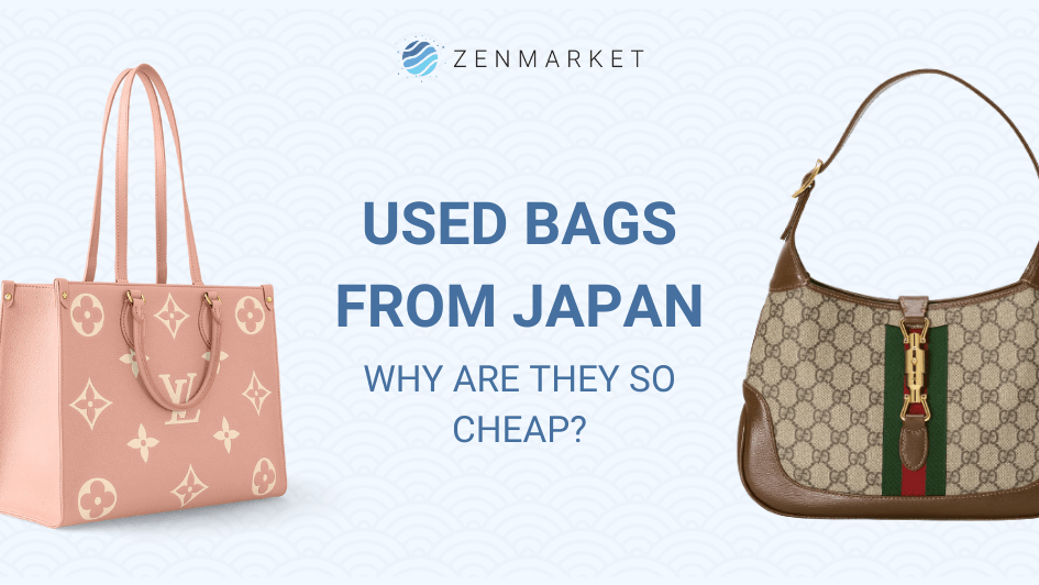 Portavoz construcción Anterior Why are Used Bags from Japan So Cheap? - ZenMarket.jp - Japan Shopping &  Proxy Service