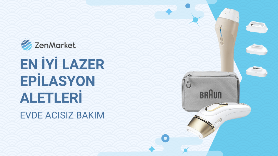 EN İYİ 5 LAZER T&Uuml;Y D&Ouml;K&Uuml;C&Uuml; EPİLASYON ALETLERİ 