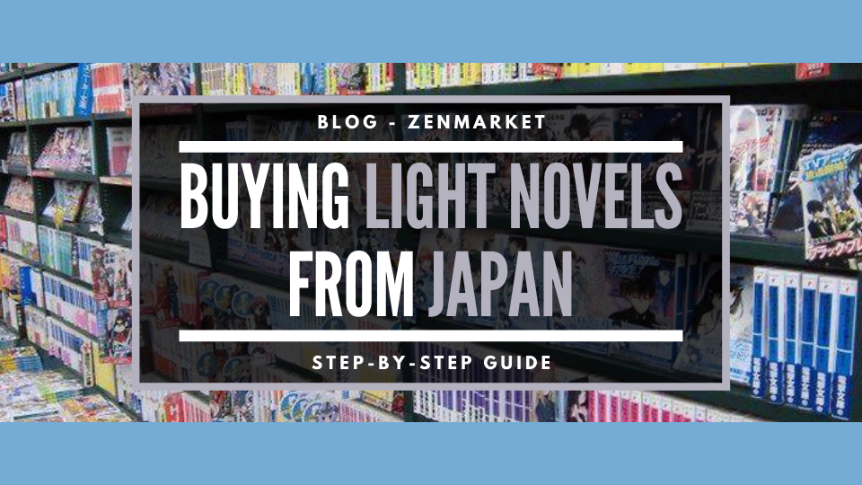 vase ikke aktivitet How to Buy Light Novels From Japan (Easy Guide) - ZenMarket.jp - Japan  Shopping & Proxy Service