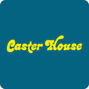 Caster House