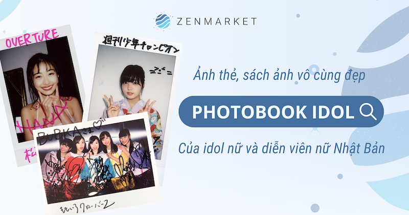 Photobook xinh nhất của idol nữ và diễn viên nữ Nhật Bản