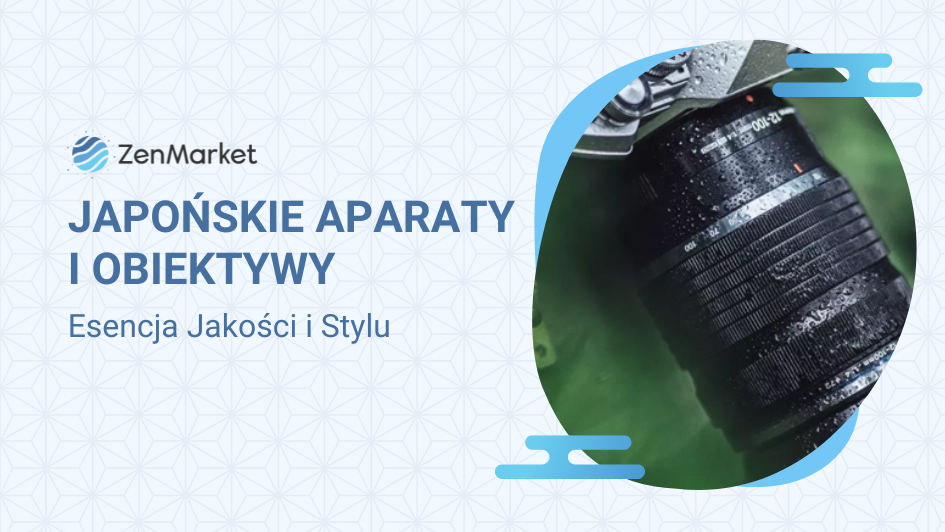Japońskie aparaty i obiektywy na ZenMarket