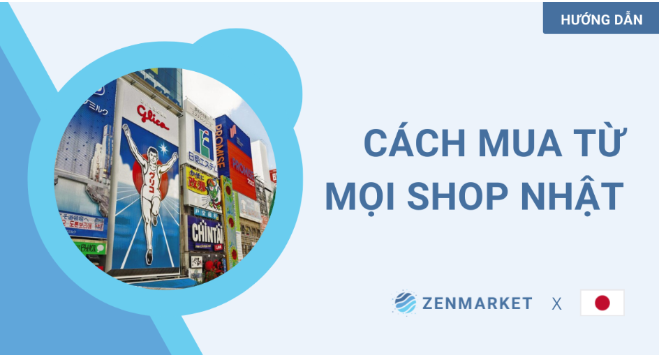 Hướng dẫn sử dụng ZenMarket