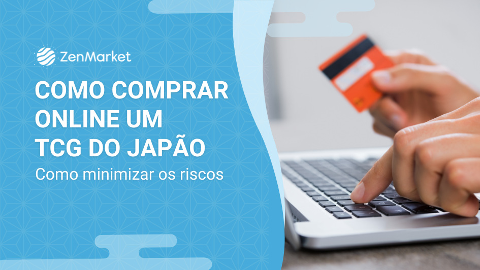 Como comprar Online um TCG do Japão