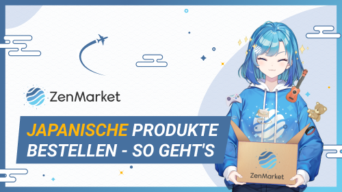 Video Tutorial-Anime Merch Mit ZenMarket