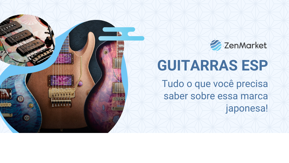 Um Guia Fácil para as Guitarras ESP