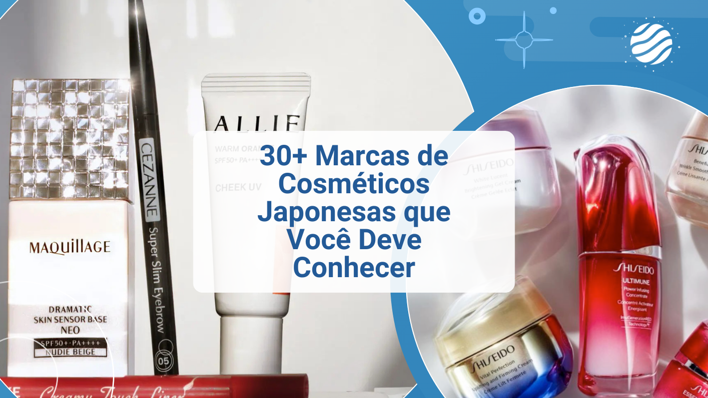 30+ Marcas de Cosm&eacute;ticos Japonesas que Voc&ecirc; Deve Conhecer