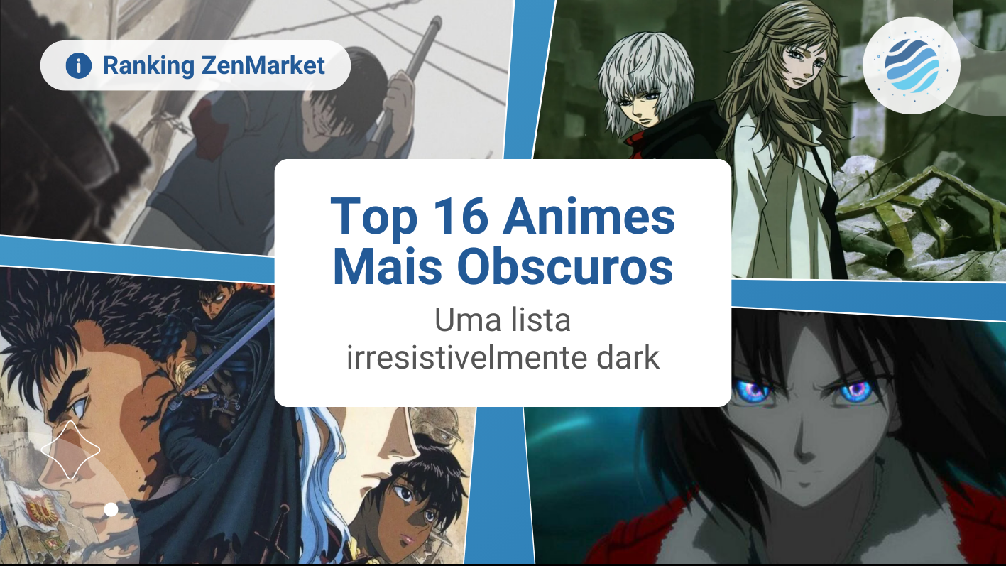 Top 16 Animes Mais Obscuros