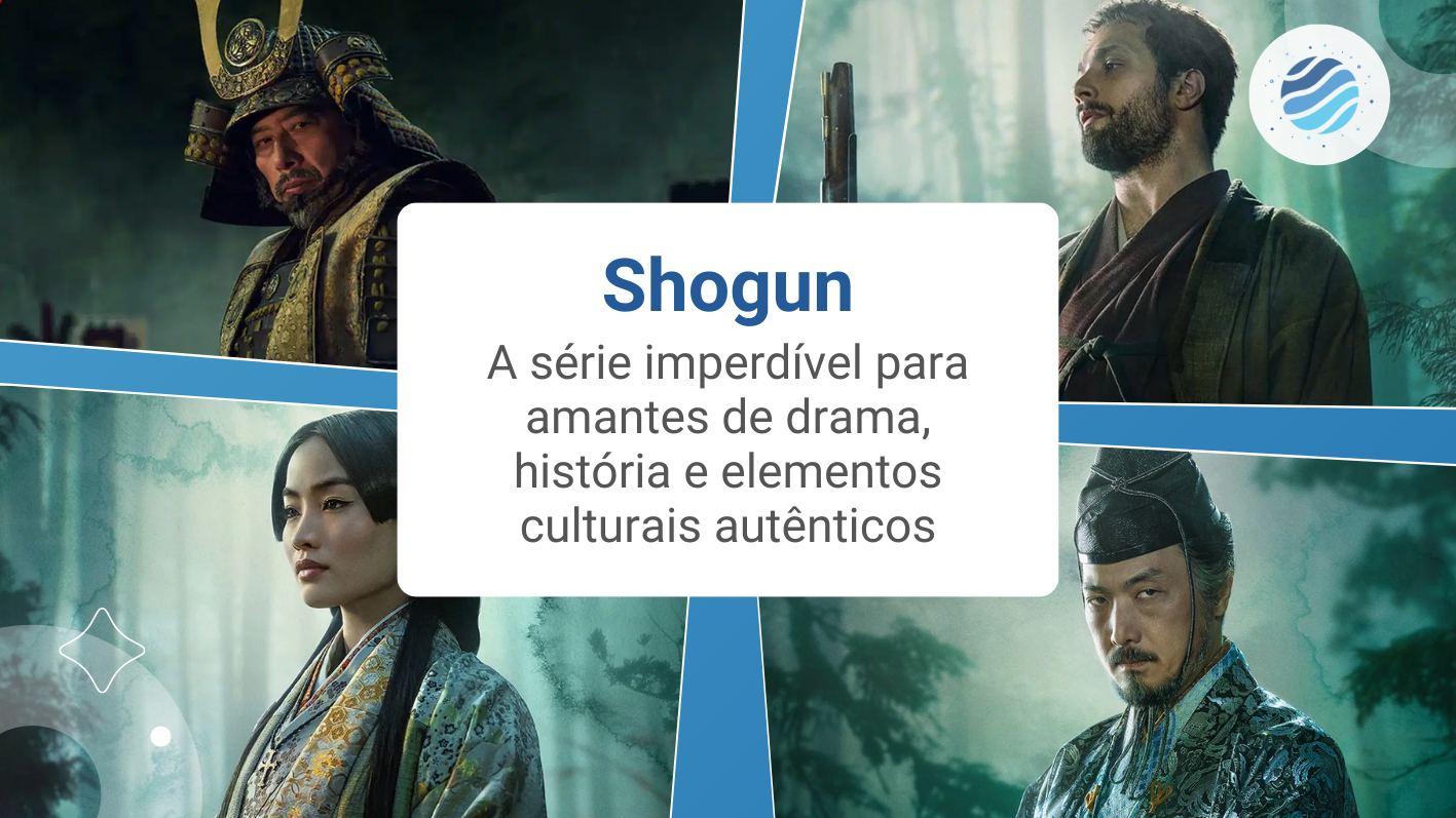 Shogun: Um Presente para os Amantes da Hist&oacute;ria Japonesa