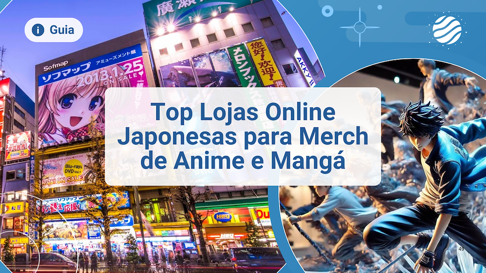Top Sites Japoneses de Produtos de Anime e Mangá