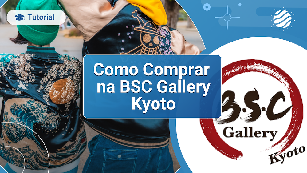 Como Comprar na BSC Gallery Kyoto