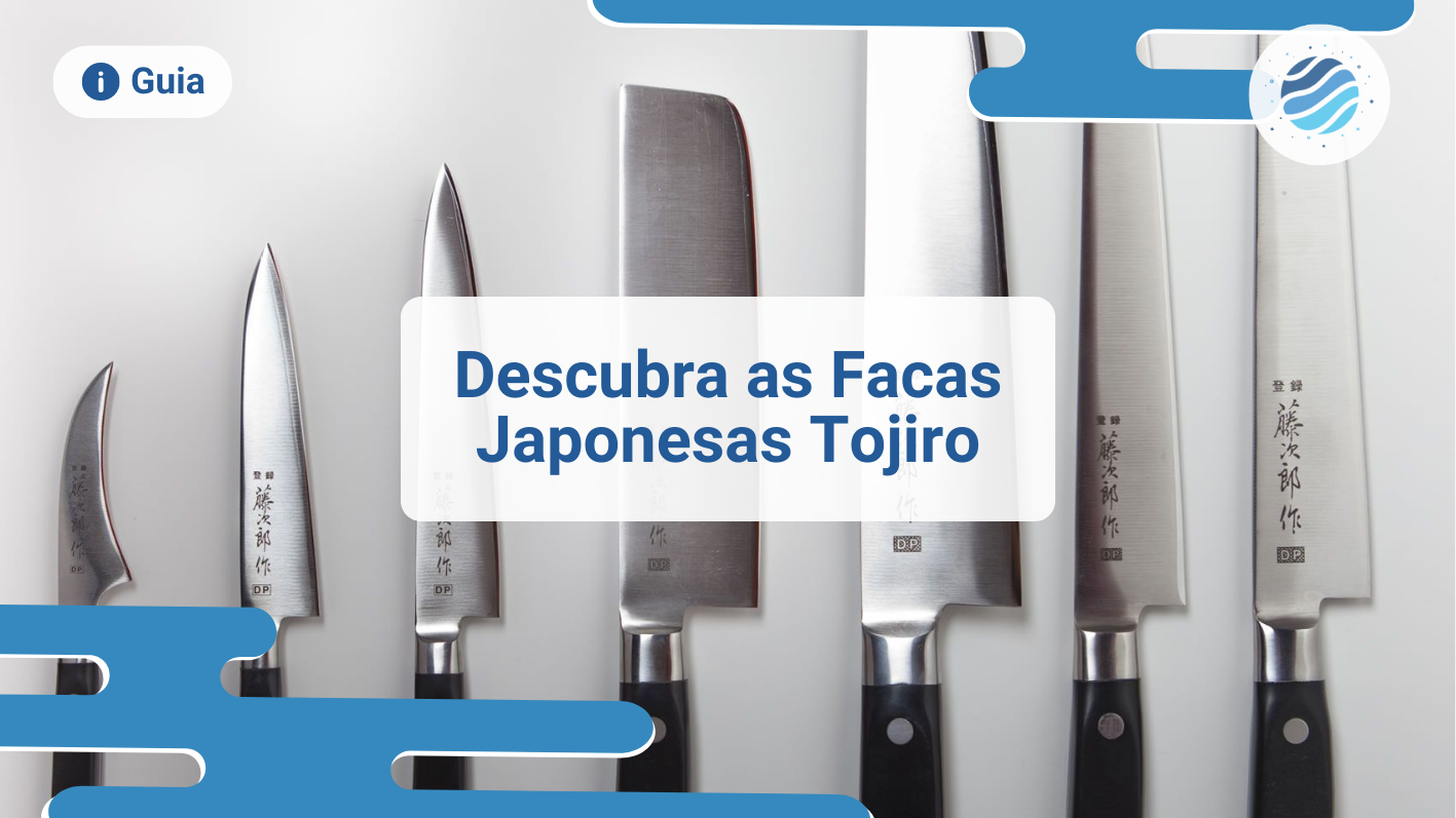 Descubra As Facas Japonesas Da Marca Tojiro