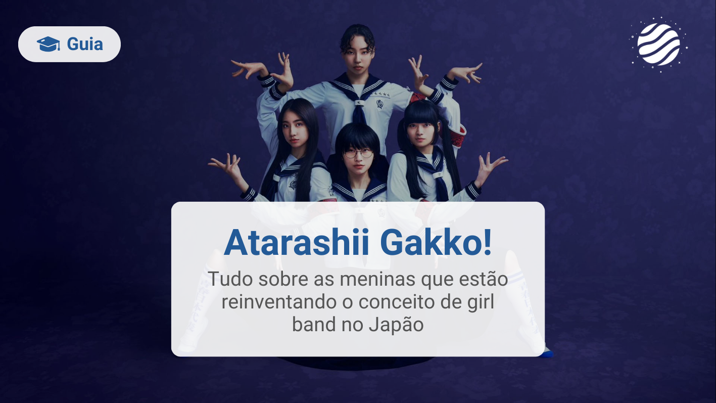 Tudo Sobre Atarashii Gakkou