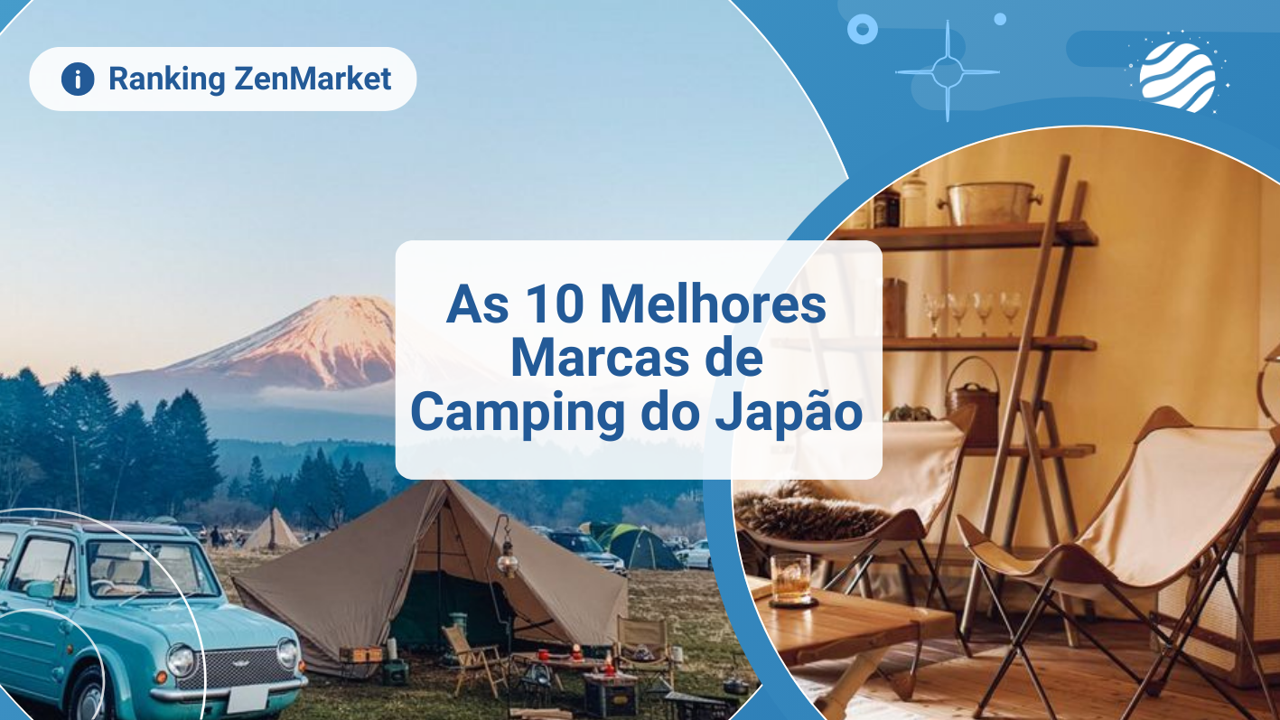As 10 Melhores Marcas de Camping do Jap&atilde;o