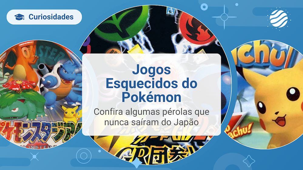 5 Jogos Esquecidos do Pok&eacute;mon