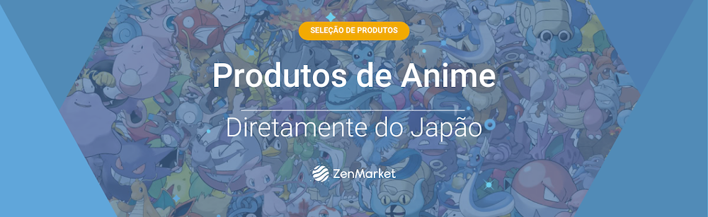 Compre Produtos de Anime Direto do Japão