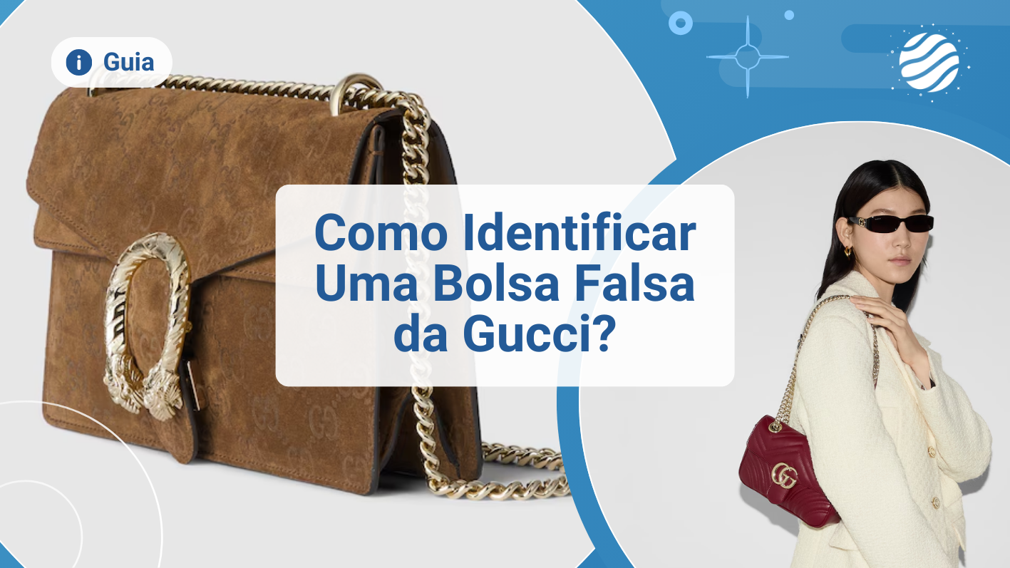 Como Identificar se uma Bolsa da Gucci &eacute; Falsa?