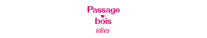 passage bois 