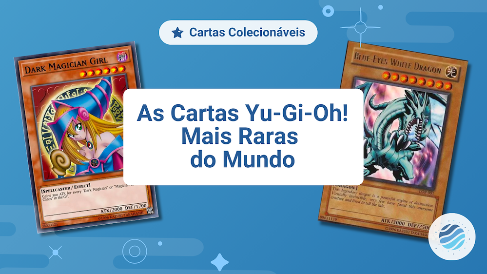 As 22 Cartas Yu-Gi-Oh! Mais Raras do Mundo