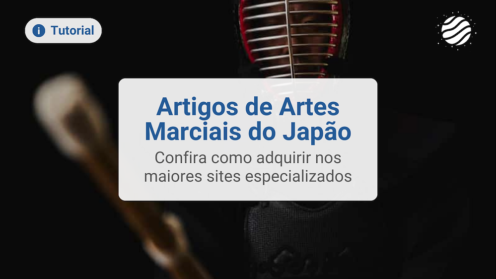 Como Comprar Artigos de Artes Marciais do Jap&atilde;o