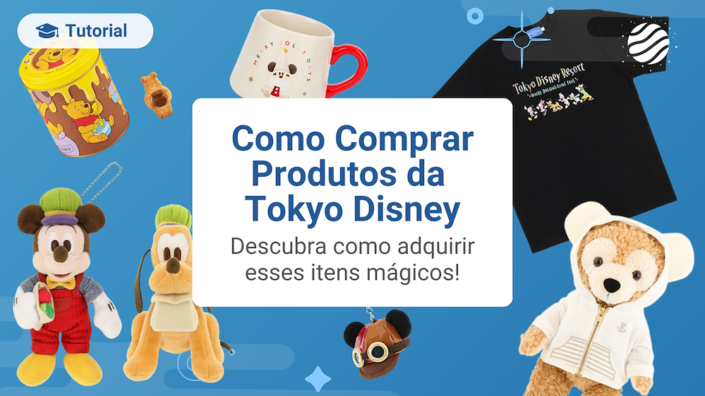 Como comprar nas lojas oficiais da Disney Japan
