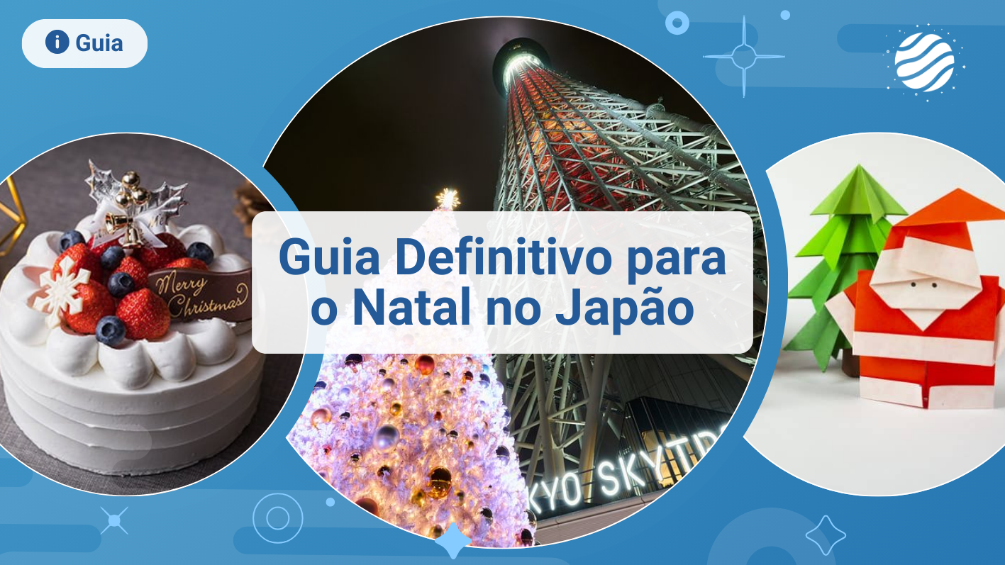 Guia Definitivo para o Natal no Jap&atilde;o